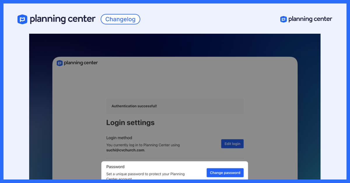 Update: Password reset just got way easier - Planning Center Changelog